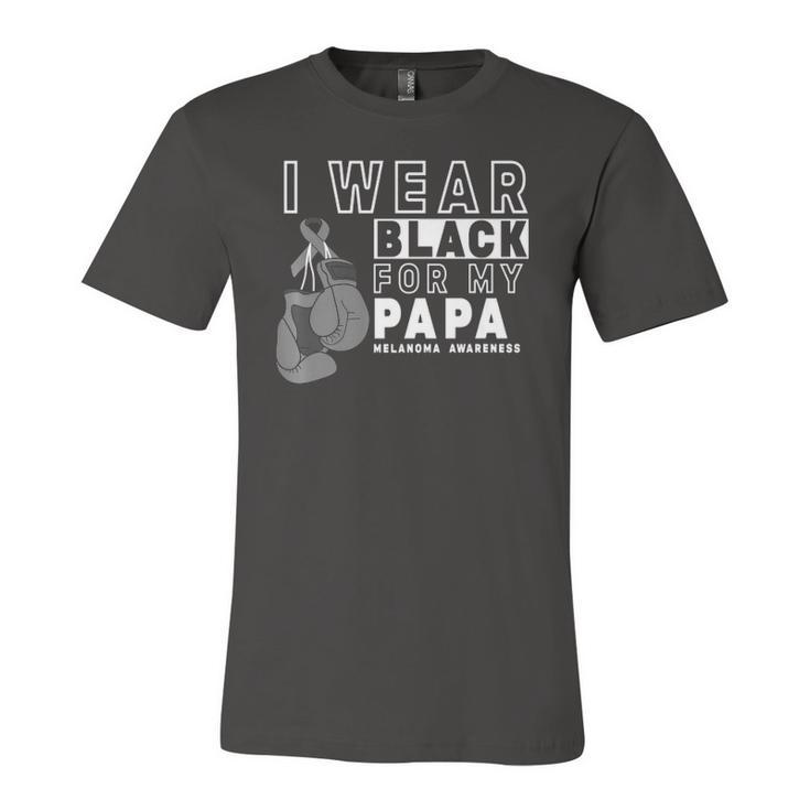 I Wear Black For My Papa Melanoma Awareness Jersey T-Shirt
