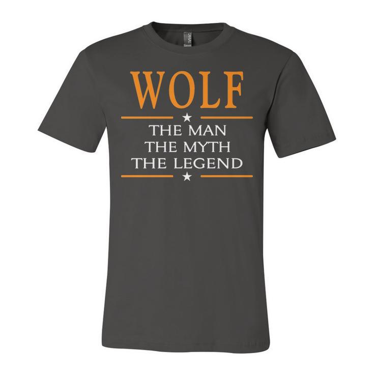 Wolf Name Gift   Wolf The Man The Myth The Legend Unisex Jersey Short Sleeve Crewneck Tshirt