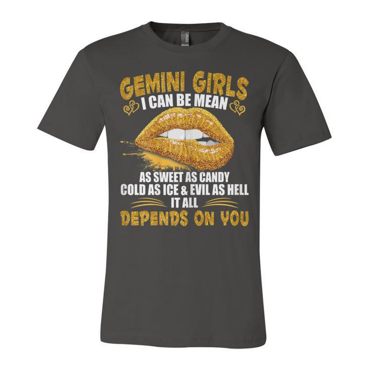 Womens Gemini Girl I Can Be Mean Saying Birthday Zodiac Girls  Unisex Jersey Short Sleeve Crewneck Tshirt