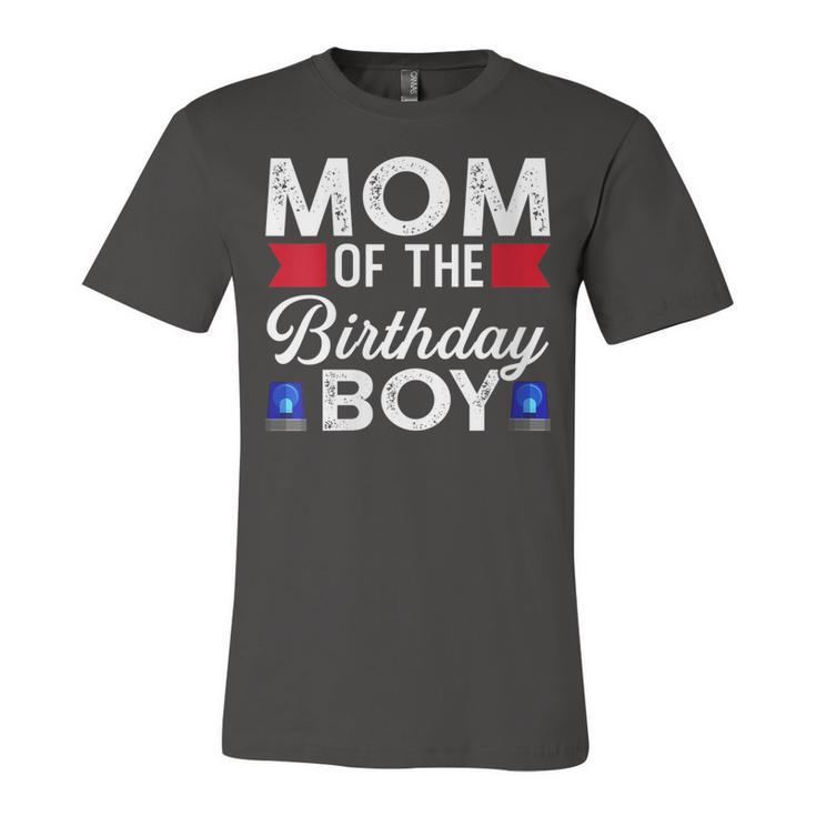 Womens Mom Of The Birthday Boy Birthday Boy  Unisex Jersey Short Sleeve Crewneck Tshirt