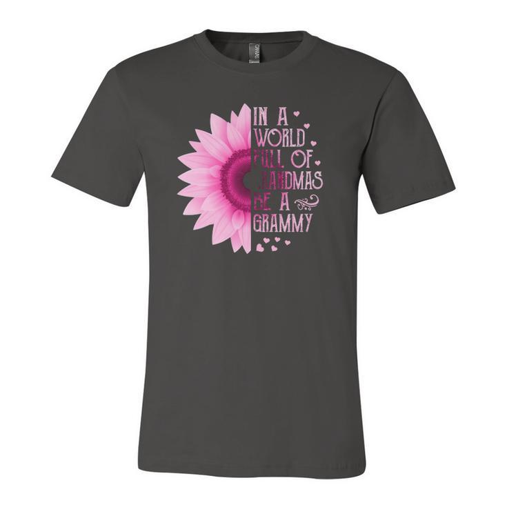 In A World Full Of Grandmas Be A Grammy Sunflower Mothers Jersey T-Shirt