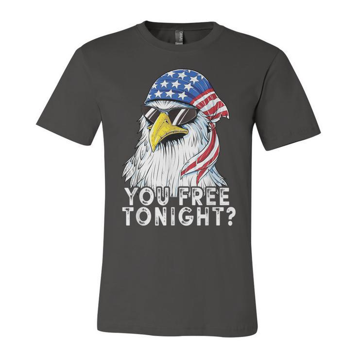 You Free Tonight Eagle American Flag 4Th Of July Sunglasses  Unisex Jersey Short Sleeve Crewneck Tshirt