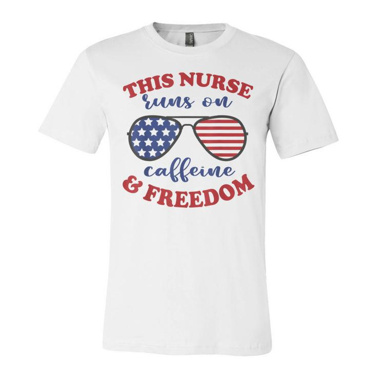 4Th Of July Nurse American Flag Sunglasses Caffeine Freedom  Unisex Jersey Short Sleeve Crewneck Tshirt