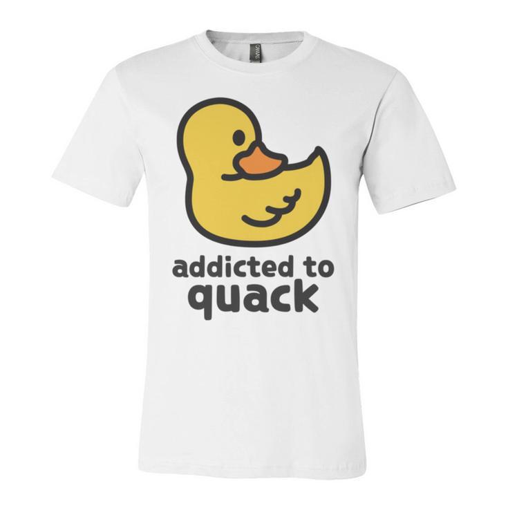 Addicted To Quack Unisex Jersey Short Sleeve Crewneck Tshirt