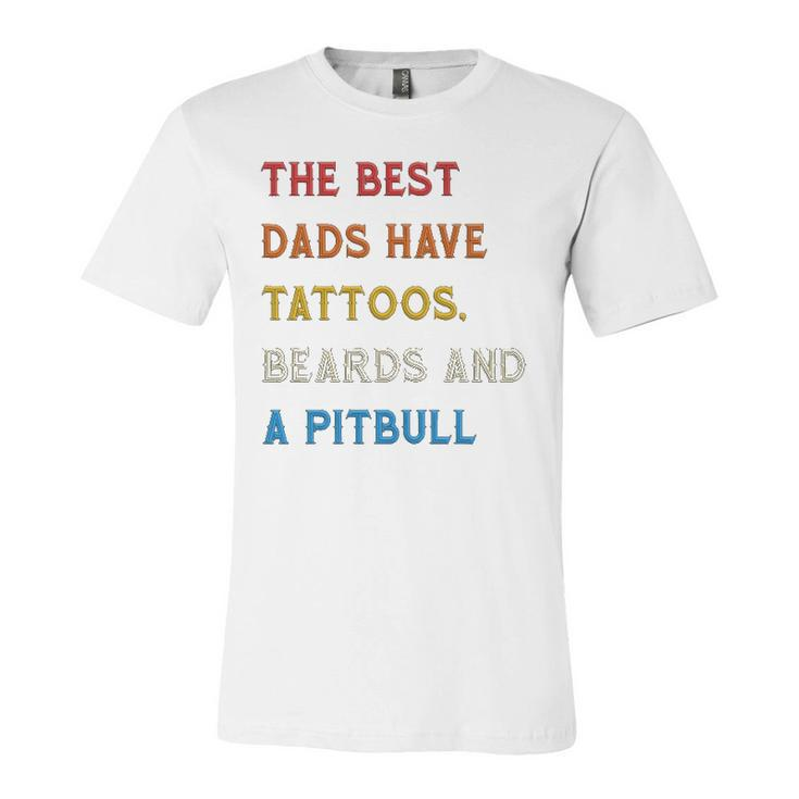 The Best Dads Have Tattoos Beards And Pitbull Vintage Retro Jersey T-Shirt