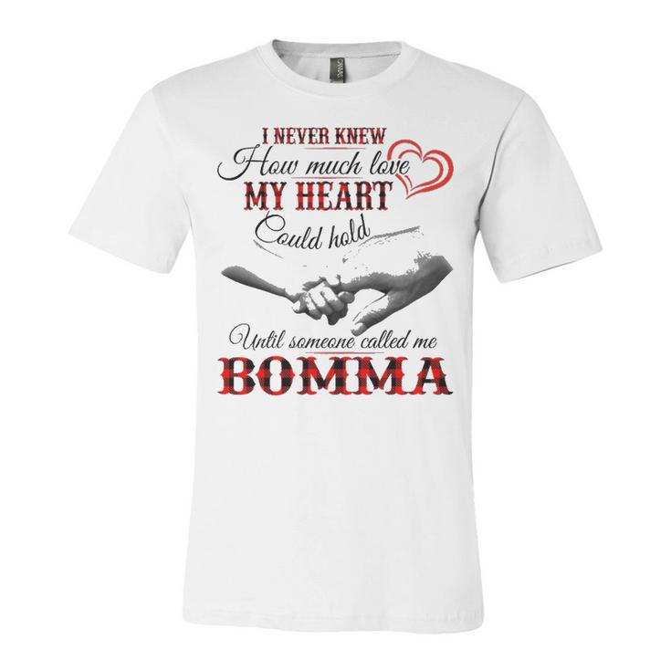 Bomma Grandma Gift   Until Someone Called Me Bomma Unisex Jersey Short Sleeve Crewneck Tshirt