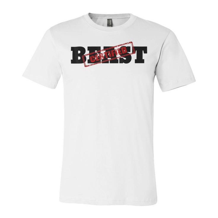 Certified Beast Athletic Workout Fitness   486 Trending Shirt Unisex Jersey Short Sleeve Crewneck Tshirt