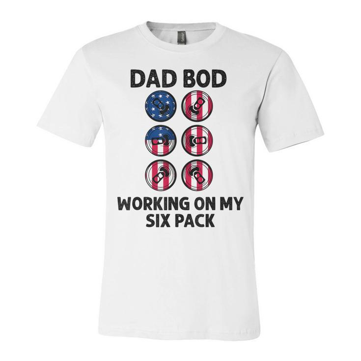 Dad Bod Working On My Six Pack Funny Beer Flag 4Th Of July  Unisex Jersey Short Sleeve Crewneck Tshirt