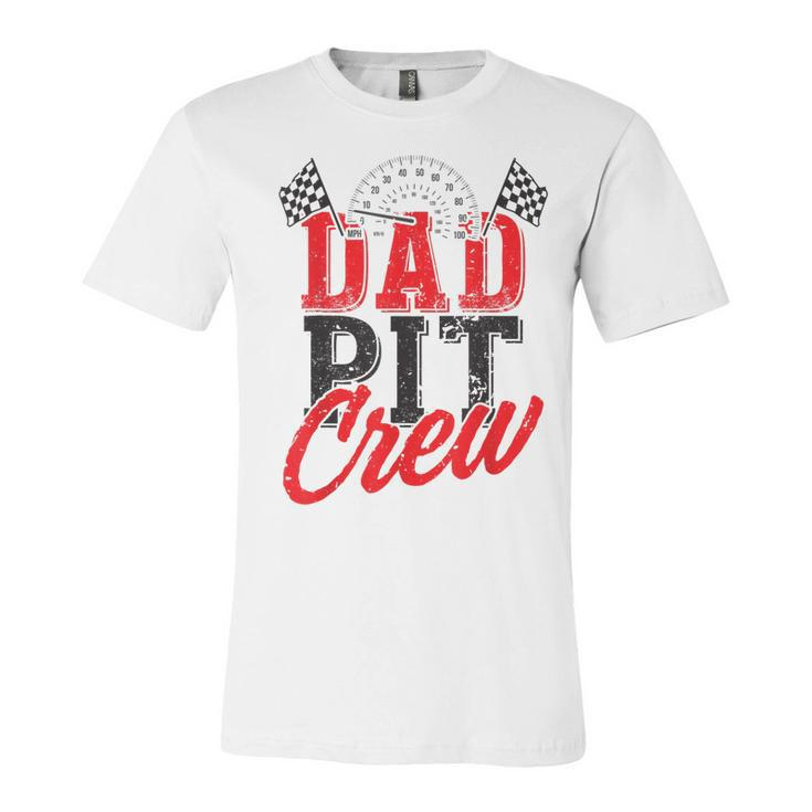 Dad Pit Crew Birthday Party Car   Unisex Jersey Short Sleeve Crewneck Tshirt