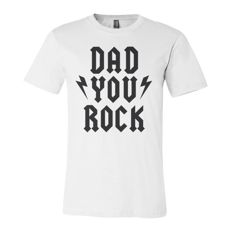 Dad You Rock Rock Heavy Metal Tee Jersey T-Shirt