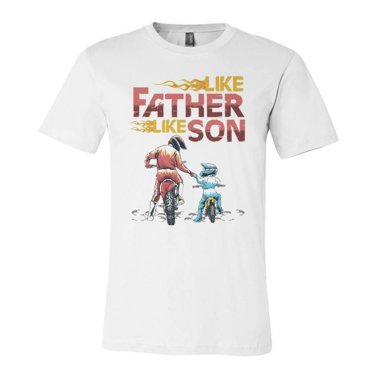 Like Dad Like Son Motocross Dirt Bike Fathers Day Jersey T-Shirt