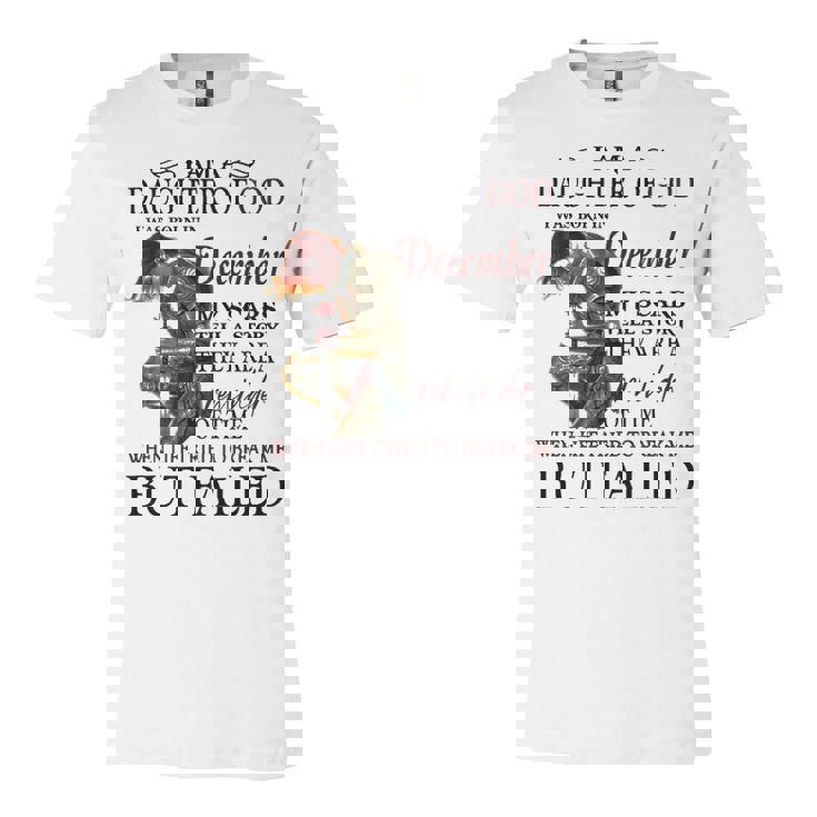 December Girl Gift   December Girl I Am A Daughter Of God Unisex Jersey Short Sleeve Crewneck Tshirt