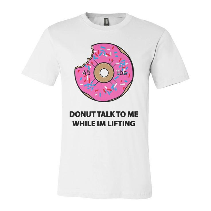 Donut Gym For Weightlifters & Bodybuilders Jersey T-Shirt
