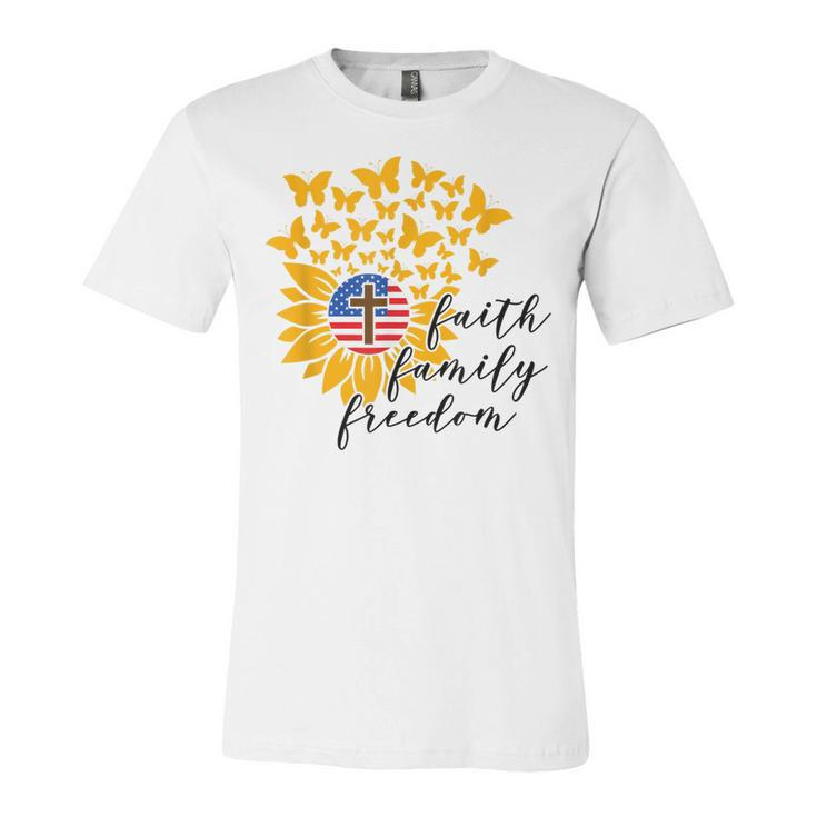 Faith Family Freedom Christian Patriot Sunflower 4Th Of July  Unisex Jersey Short Sleeve Crewneck Tshirt