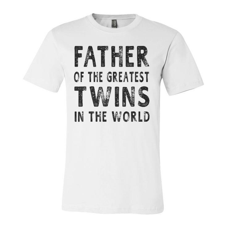 Father Of The Greatest Twins Daddy  Jersey T-Shirt
