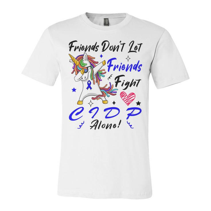 Friends Dont Let Friends Fight Chronic Inflammatory Demyelinating Polyneuropathy Cidp Alone Unicorn Blue Ribbon Cidp Support Cidp Awareness Unisex Jersey Short Sleeve Crewneck Tshirt