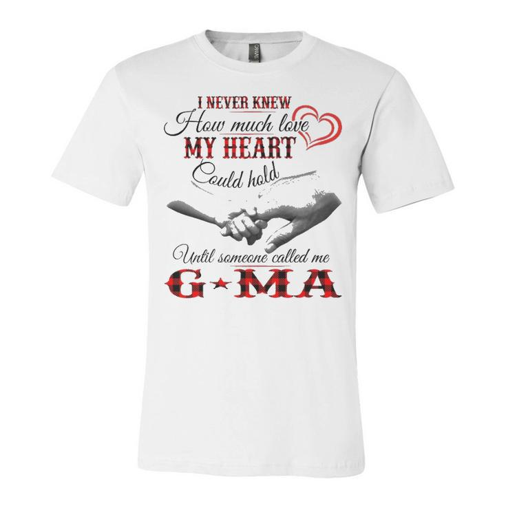 G Ma Grandma Gift   Until Someone Called Me G Ma Unisex Jersey Short Sleeve Crewneck Tshirt