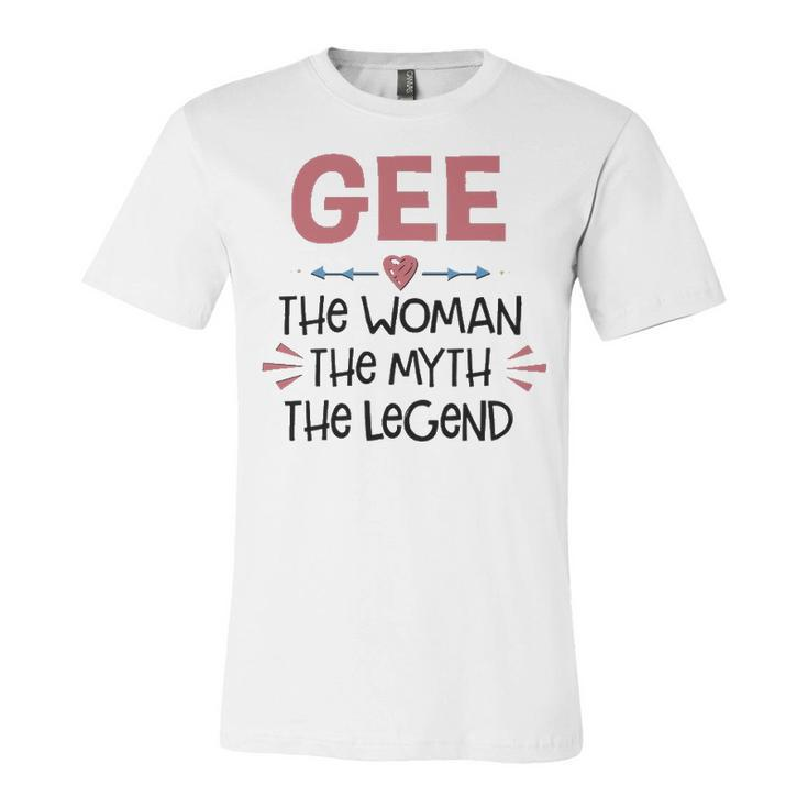 Gee Grandma Gift   Gee The Woman The Myth The Legend Unisex Jersey Short Sleeve Crewneck Tshirt