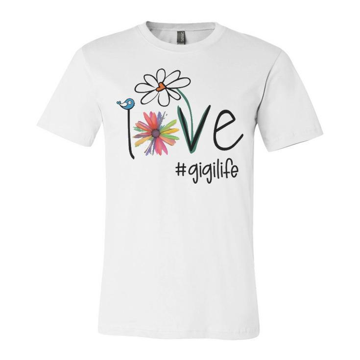Gigi Grandma Gift Idea   Gigi Life Unisex Jersey Short Sleeve Crewneck Tshirt