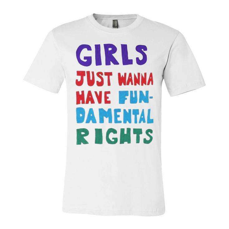 Girls Just Wanna Have Fundamental Rights Unisex Jersey Short Sleeve Crewneck Tshirt