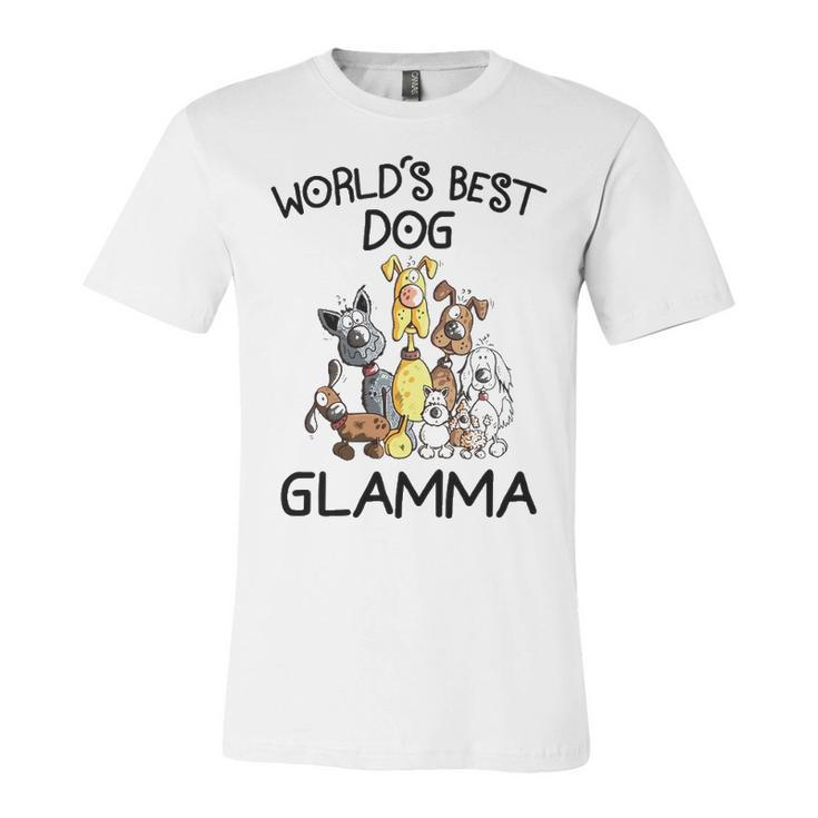 Glamma Grandma Gift   Worlds Best Dog Glamma Unisex Jersey Short Sleeve Crewneck Tshirt