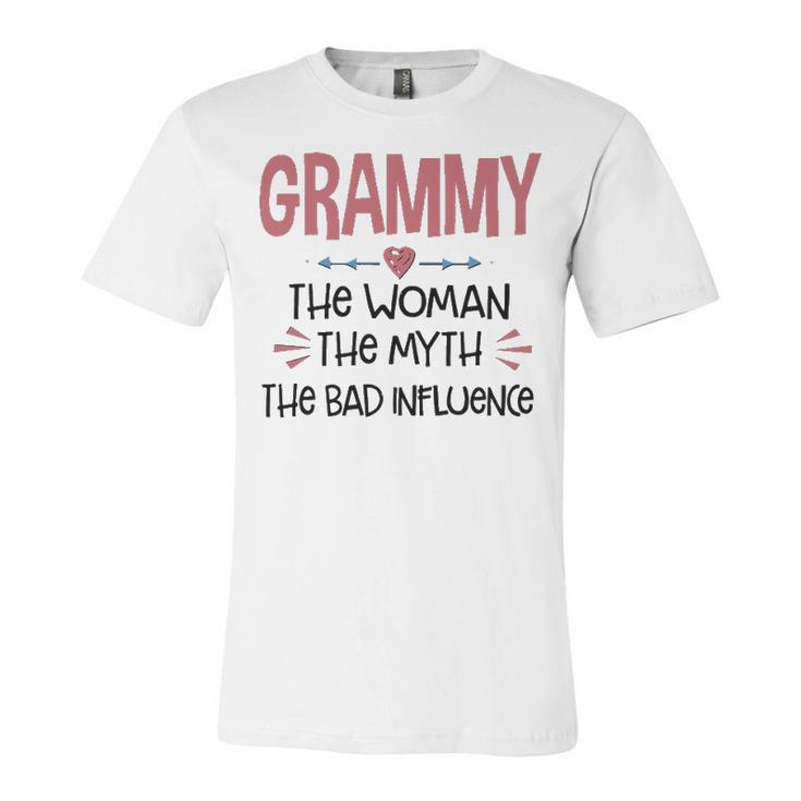 Grammy Grandma Gift   Grammy The Woman The Myth The Bad Influence Unisex Jersey Short Sleeve Crewneck Tshirt