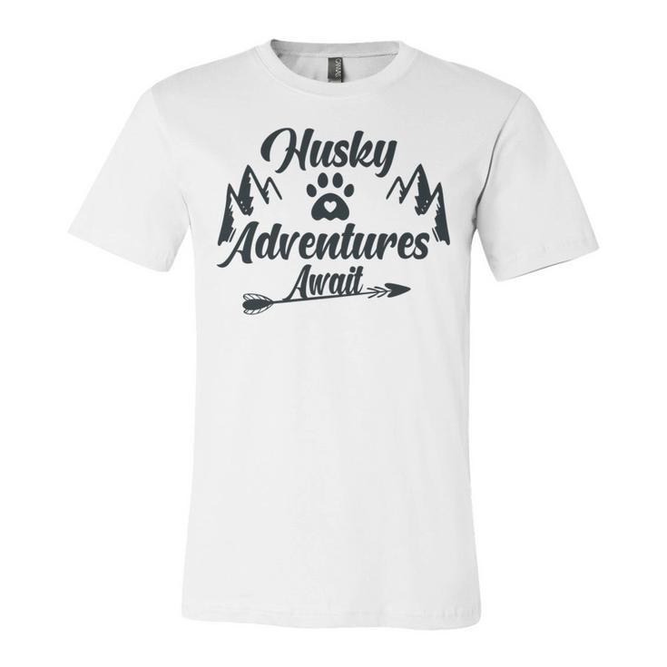 Husky Adventure Await   Siberian Husky Adventures Hiking With Huskies   Gift For Husky Lover  V2 Unisex Jersey Short Sleeve Crewneck Tshirt