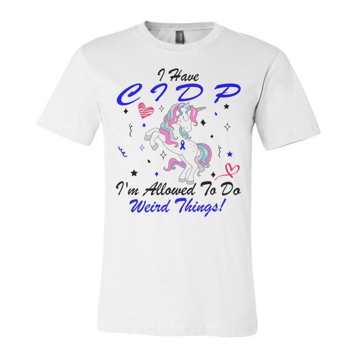 I Have Cidp Im Allowed To Do Weird Things  Unicorn Blue Ribbon  Cidp Support  Cidp Awareness Unisex Jersey Short Sleeve Crewneck Tshirt