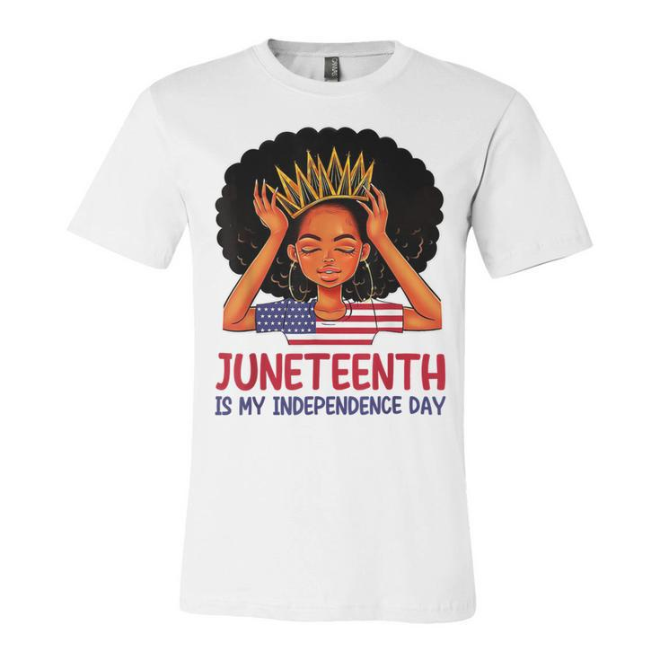 Juneteenth Is My Independence Day 4Th July Black Afro Flag T-Shirt Unisex Jersey Short Sleeve Crewneck Tshirt