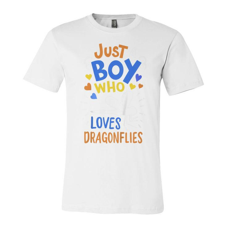 Kids Dragonfly Just A Boy Who Loves Dragonflies Gift  Unisex Jersey Short Sleeve Crewneck Tshirt