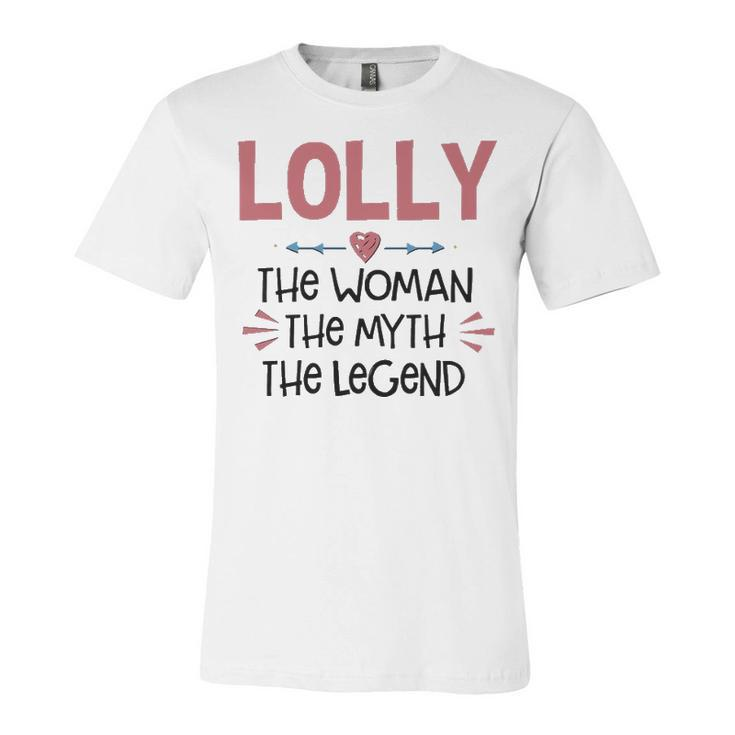 Lolly Grandma Gift   Lolly The Woman The Myth The Legend Unisex Jersey Short Sleeve Crewneck Tshirt