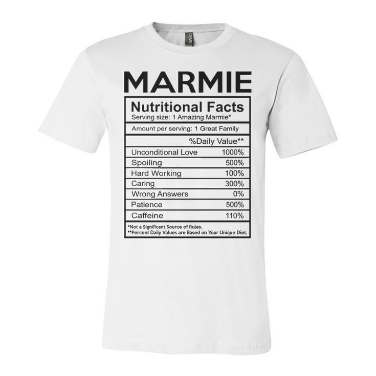 Marmie Grandma Gift   Marmie Nutritional Facts Unisex Jersey Short Sleeve Crewneck Tshirt