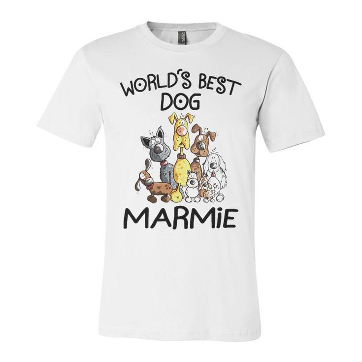 Marmie Grandma Gift   Worlds Best Dog Marmie Unisex Jersey Short Sleeve Crewneck Tshirt
