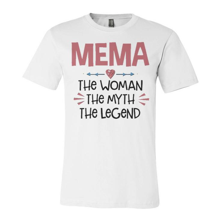 Mema Grandma Gift   Mema The Woman The Myth The Legend Unisex Jersey Short Sleeve Crewneck Tshirt