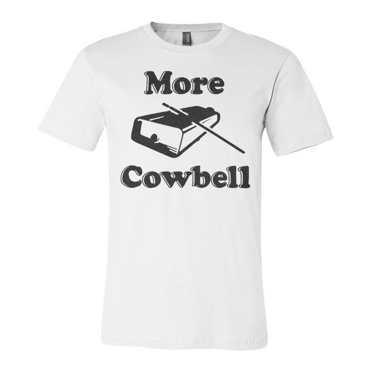 Mens More CowbellShirt Funny Novelty Sarcastic Graphic Adult Humor Tee 175 Trending Shir Unisex Jersey Short Sleeve Crewneck Tshirt