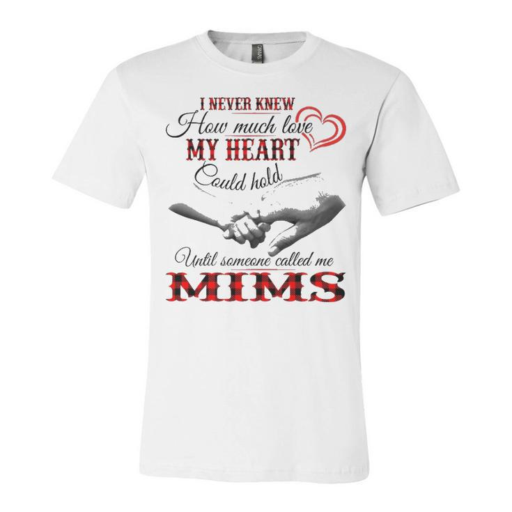 Mims Grandma Gift   Until Someone Called Me Mims Unisex Jersey Short Sleeve Crewneck Tshirt