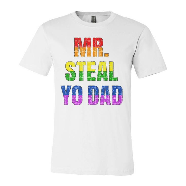 Mister Steal Your Dad Gay Pride Jokes Jersey T-Shirt
