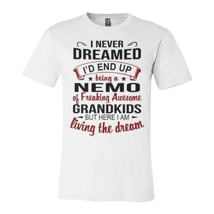 Nemo Grandpa Gift   Nemo Of Freaking Awesome Grandkids Unisex Jersey Short Sleeve Crewneck Tshirt
