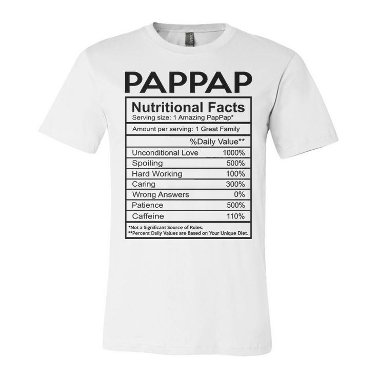 Pap Pap Grandpa Gift   Pap Pap Nutritional Facts V2 Unisex Jersey Short Sleeve Crewneck Tshirt
