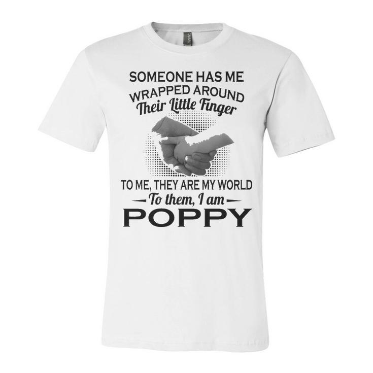 Poppy Grandpa Gift   To Them I Am Poppy Unisex Jersey Short Sleeve Crewneck Tshirt
