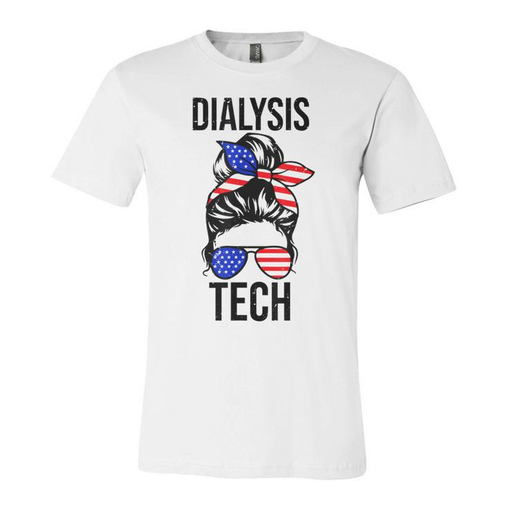 Proud Messy Bun American Dialysis Tech Nurse 4Th Of July Usa  Unisex Jersey Short Sleeve Crewneck Tshirt
