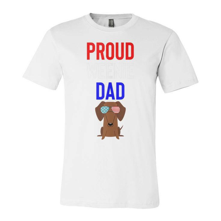 Proud Weenie Dad 4Th Of July Womens Gift  Unisex Jersey Short Sleeve Crewneck Tshirt