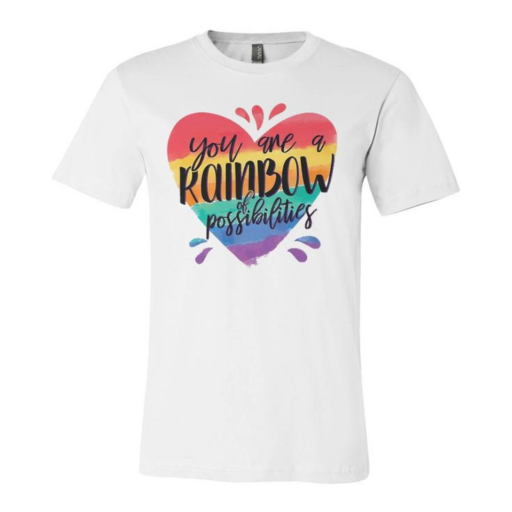 Rainbow Teacher You Are A Rainbow Of Possibilities Jersey T-Shirt