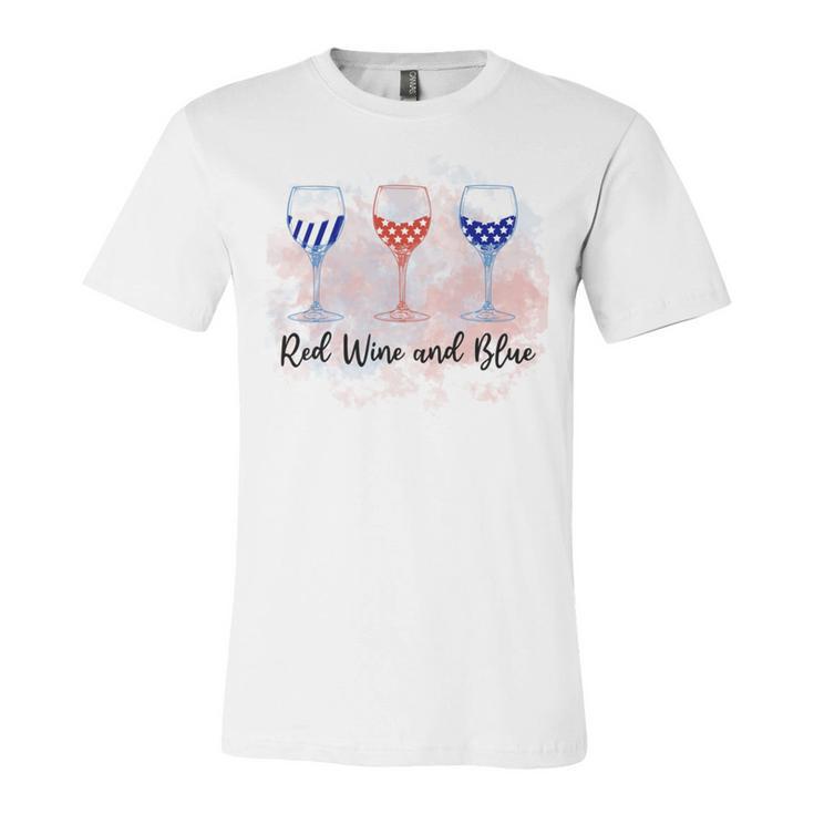 Red Wine Blue 4Th Of July Wine Red White Blue Wine Glasses Unisex Jersey Short Sleeve Crewneck Tshirt