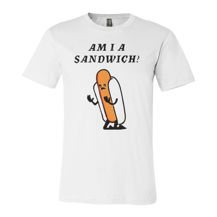 Am I A Sandwich Hot Dog Jersey T-Shirt