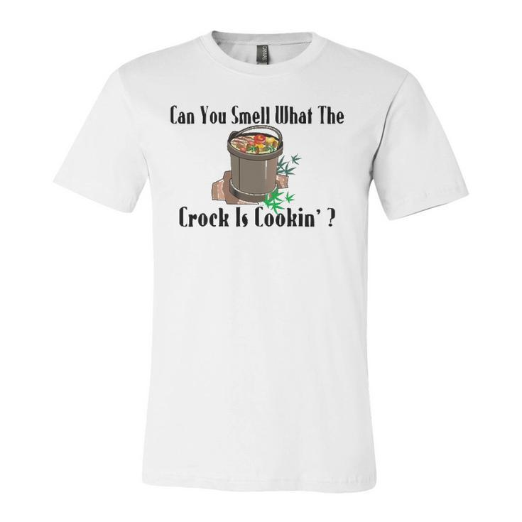 Smell What The Crock Is Cooking Jersey T-Shirt