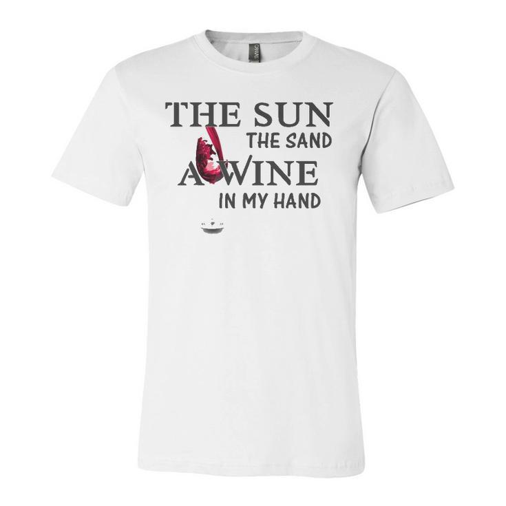 The Sun The Sand A Wine In My Hand Jersey T-Shirt