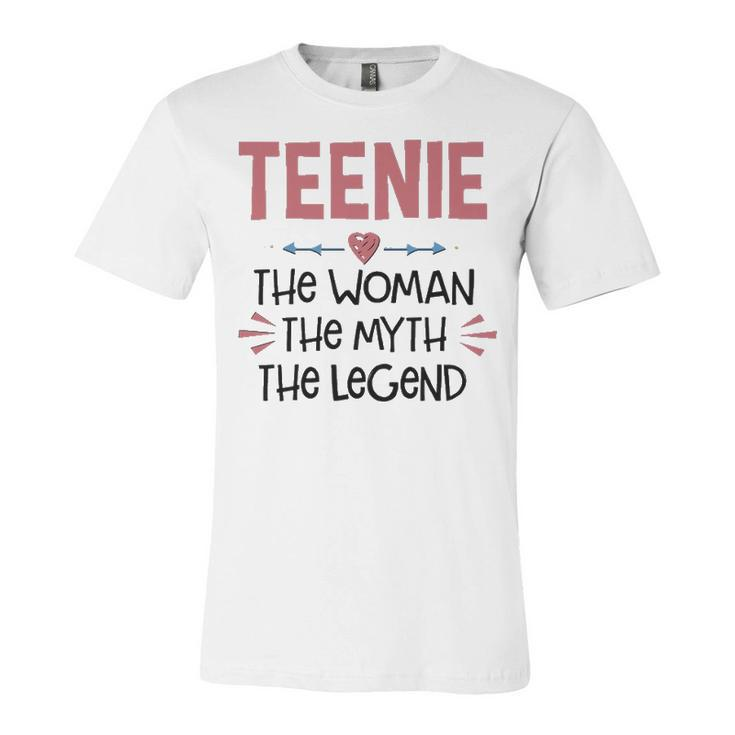 Teenie Grandma Gift   Teenie The Woman The Myth The Legend Unisex Jersey Short Sleeve Crewneck Tshirt