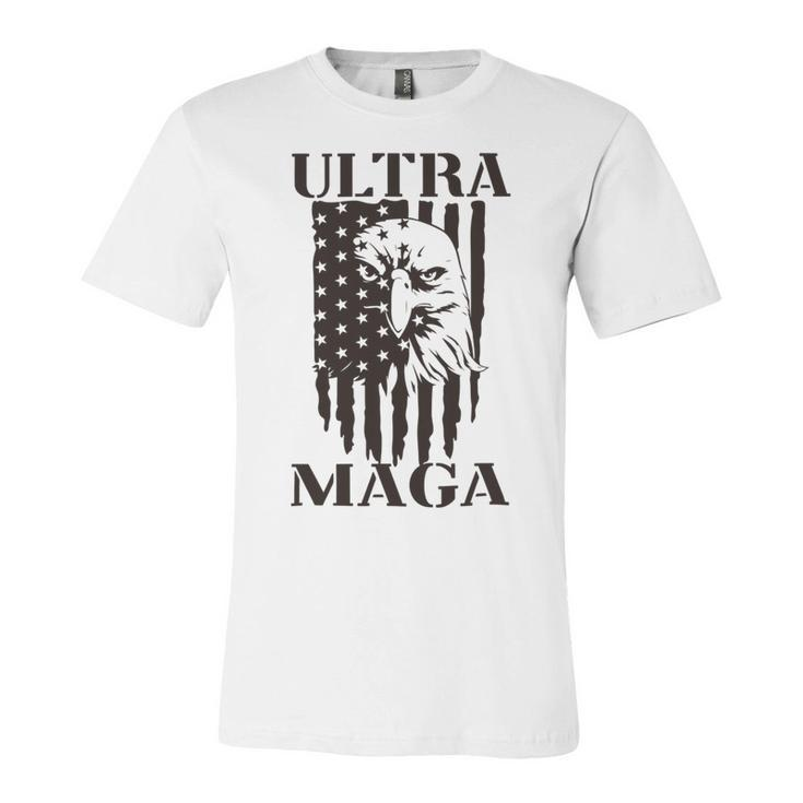 Ultra Maga And Proud Of It  Tshirts Unisex Jersey Short Sleeve Crewneck Tshirt