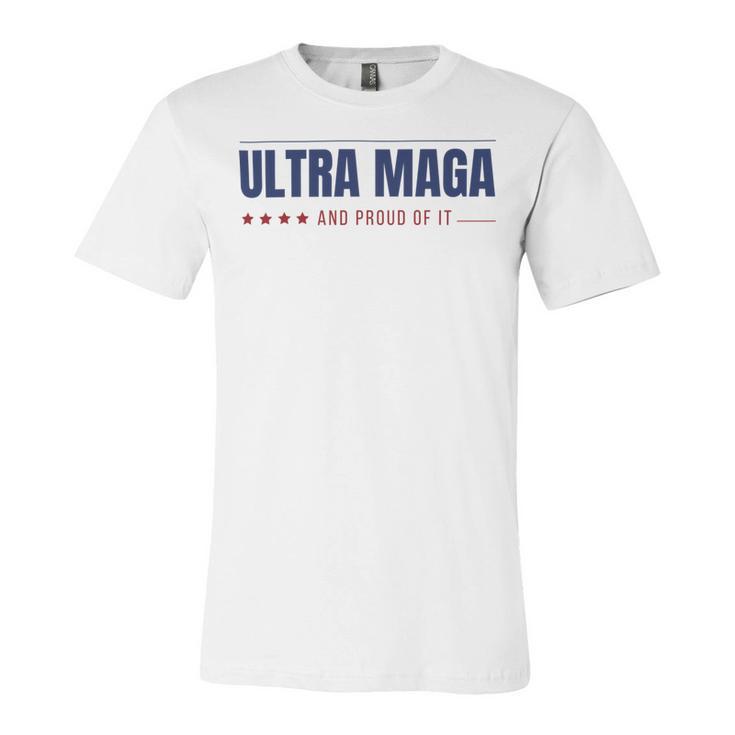 Ultra Maga And Proud Of It V10 Unisex Jersey Short Sleeve Crewneck Tshirt